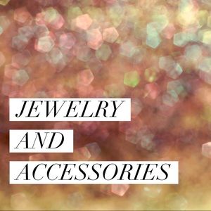 Jewelry and Accessories
